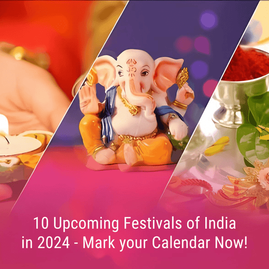 10 Upcoming Festivals of India in 2024- Mark your Calendar Now!