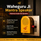 Waheguru Ji Musical Chanting Mantra Speaker Box